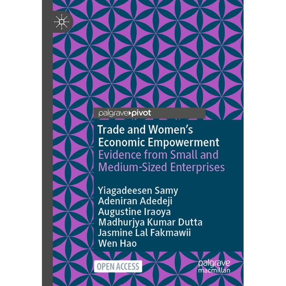 Trade and Women's Economic Empowerment: Evidence from Small and Medium-Sized Enterprises, (Paperback)