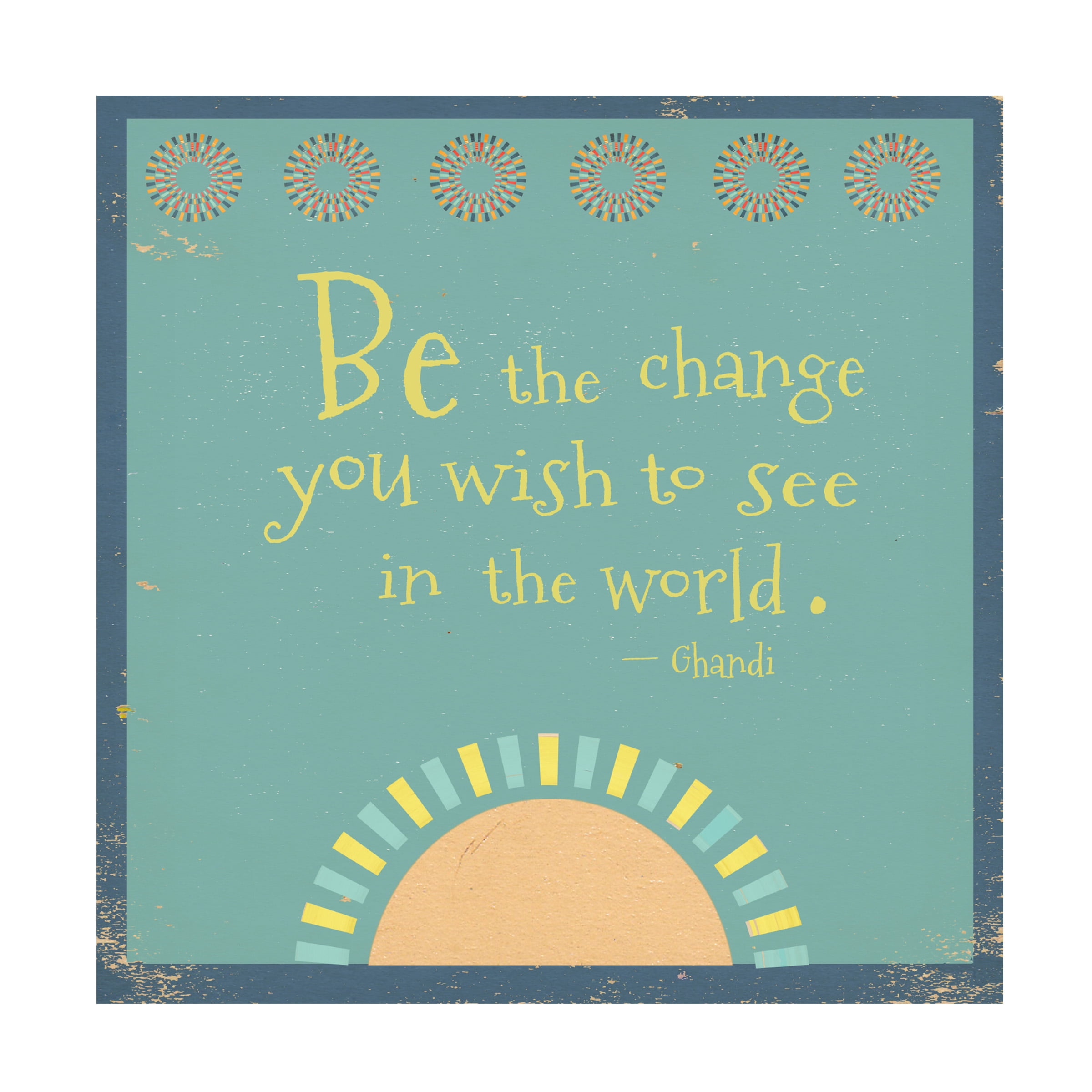 Trademark Fine Art 'Be The Change' Canvas Art by Tammy Kushnir