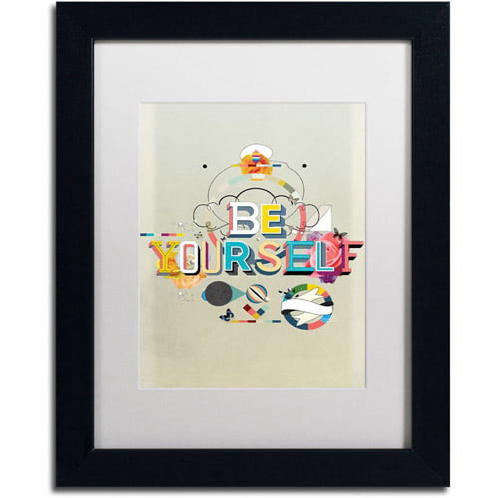 Trademark Fine Art "Be Yourself" Canvas Art by Kavan & Co White Matte, Black Frame