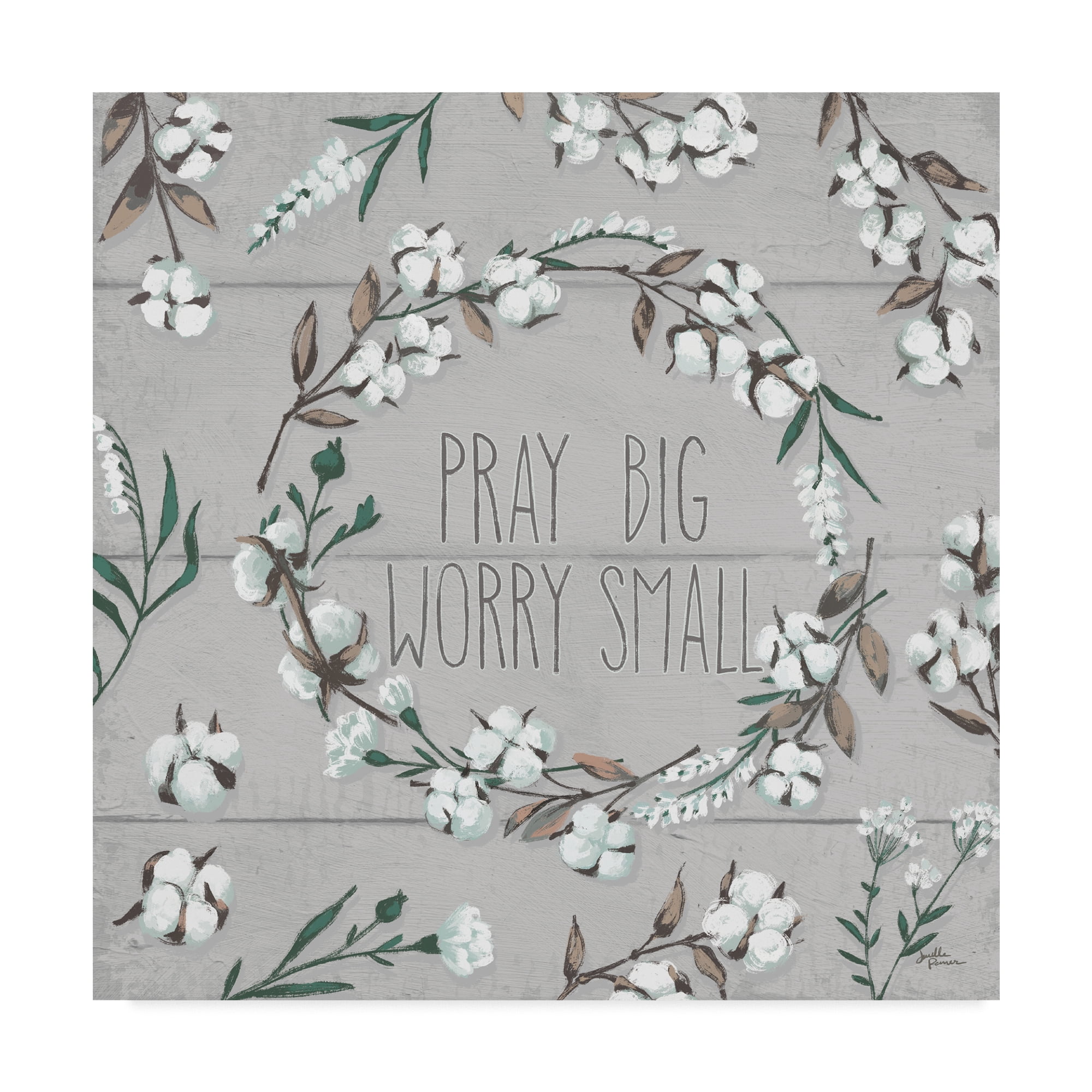 Trademark Fine Art 'Blessed VI Gray Pray Big Worry Small' Canvas Art by Janelle Penner