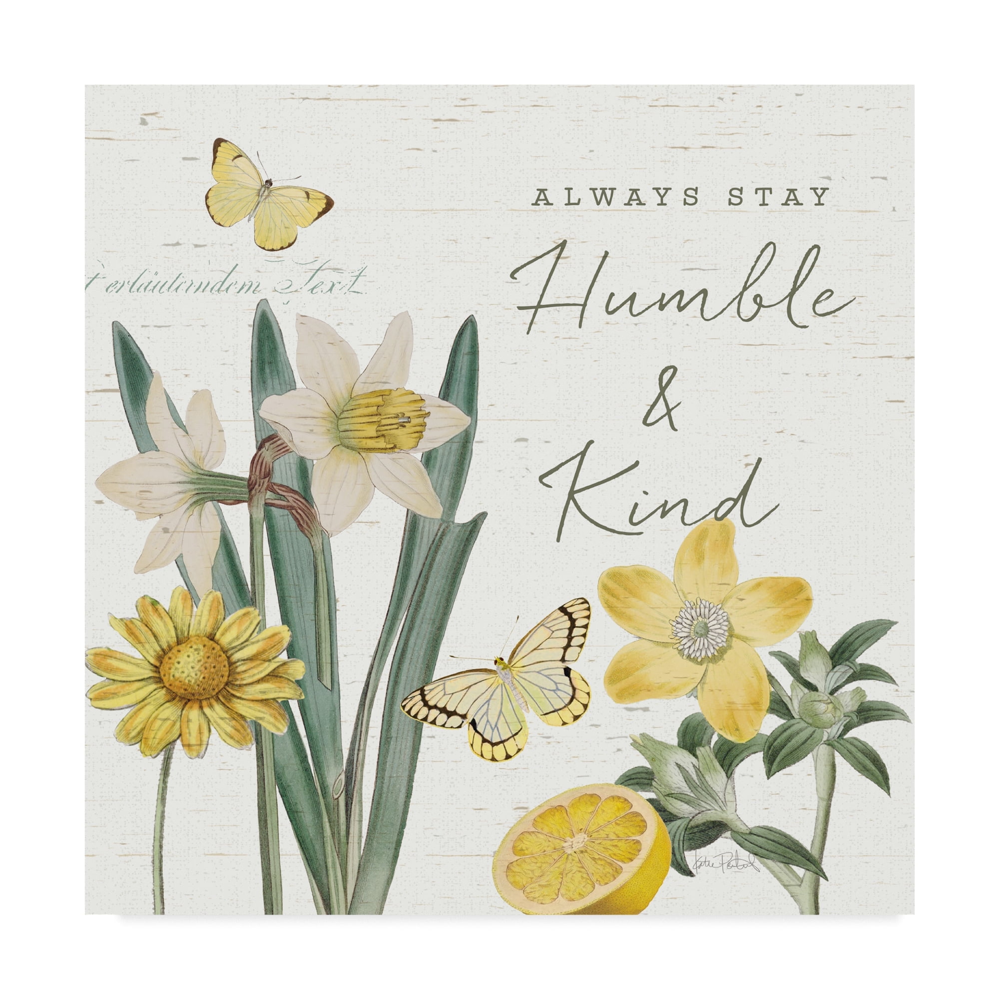 Always Stay Humble & Kind Floral Quote Canvas Art