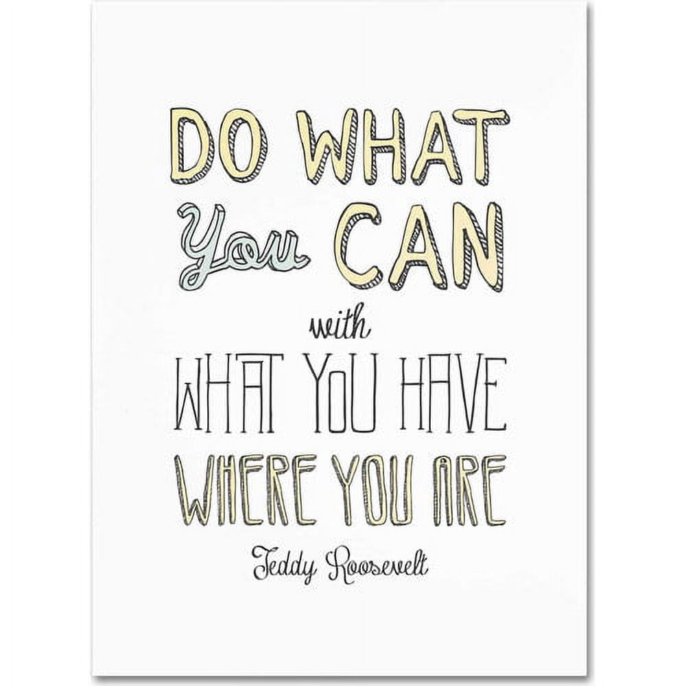 Trademark Fine Art "Do What You Can" Canvas Art by Megan Romo