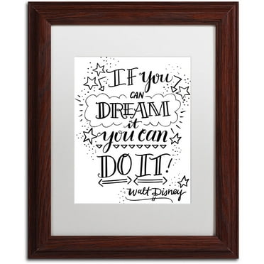 Trademark Fine Art "Dream It Do It" Canvas Art by Elizabeth Caldwell, White Matte, Wood Frame