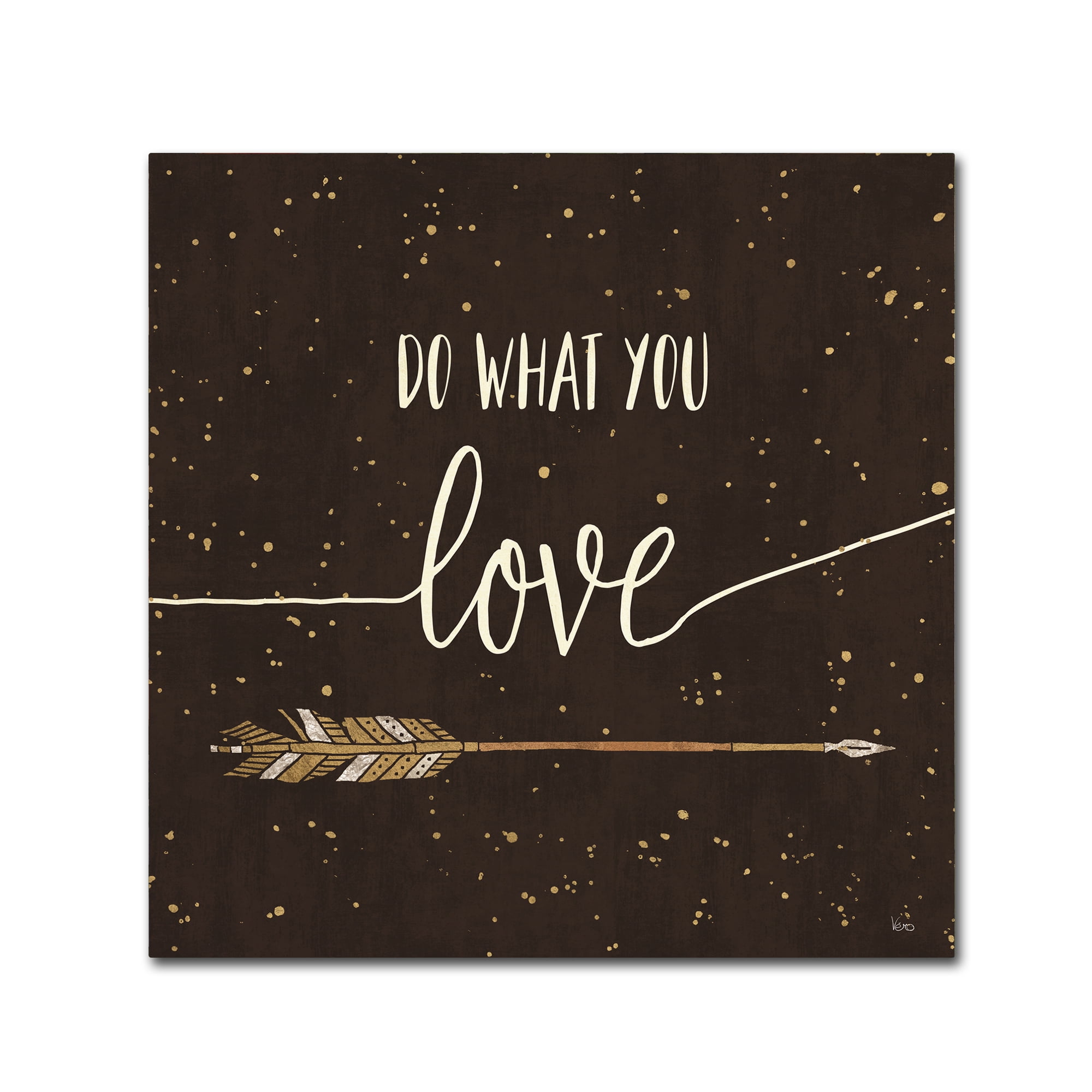 Do What You Love Quote on Dark Brown Canvas