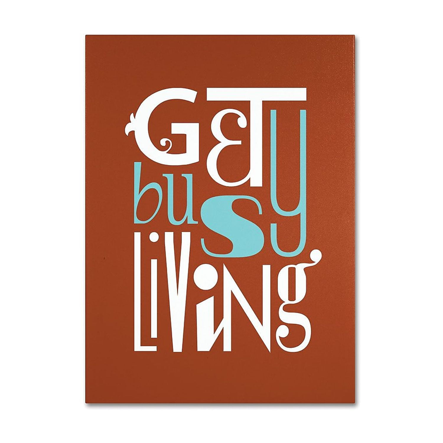 Trademark Fine Art "Get Busy Living III" Canvas Art by Megan Romo