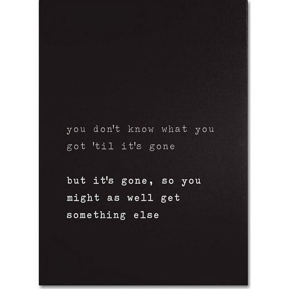 Trademark Fine Art "Get Something Else" Canvas Art by Megan Romo