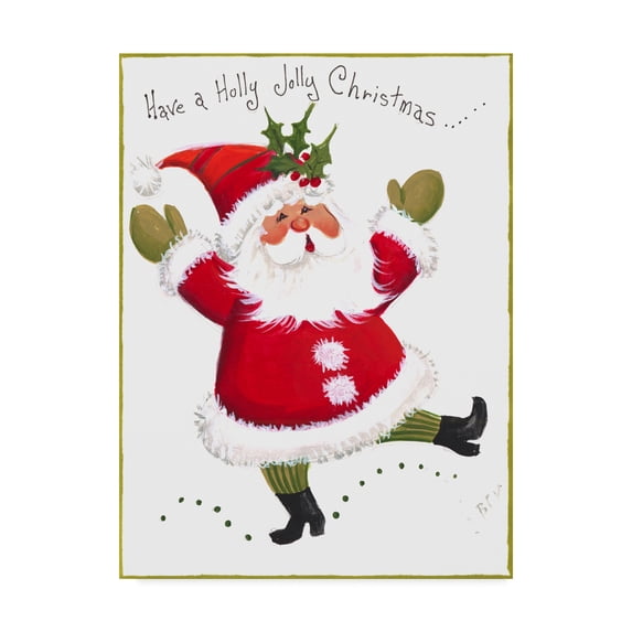 Trademark Fine Art 'Have A Holly Jolly Christmas' Canvas Art by Beverly Johnston