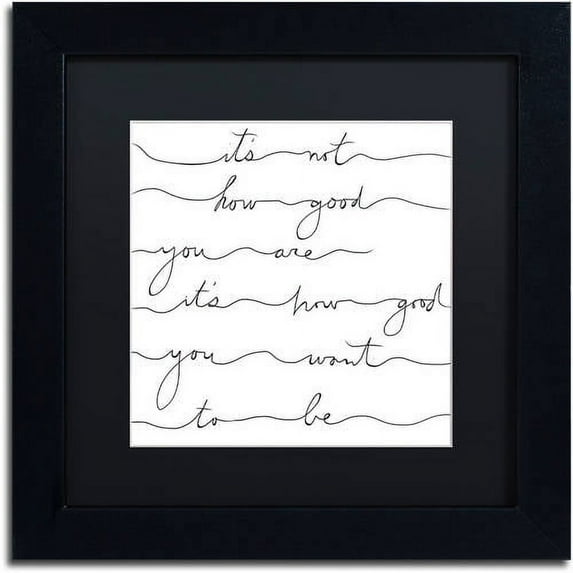 Trademark Fine Art "How Good Black" Canvas Art by Lisa Powell Braun, Black Matte, Black Frame