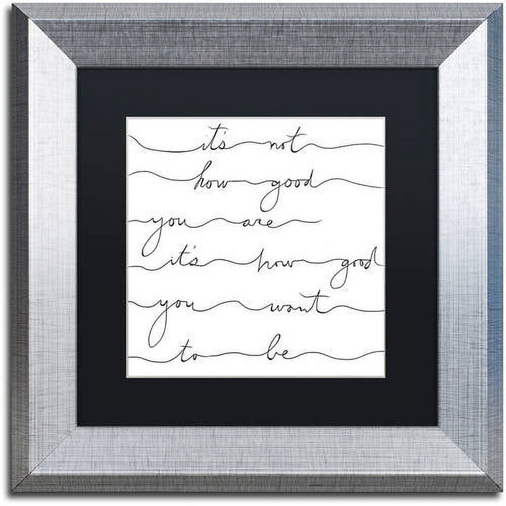 Trademark Fine Art "How Good Black" Canvas Art by Lisa Powell Braun, Black Matte, Silver Frame
