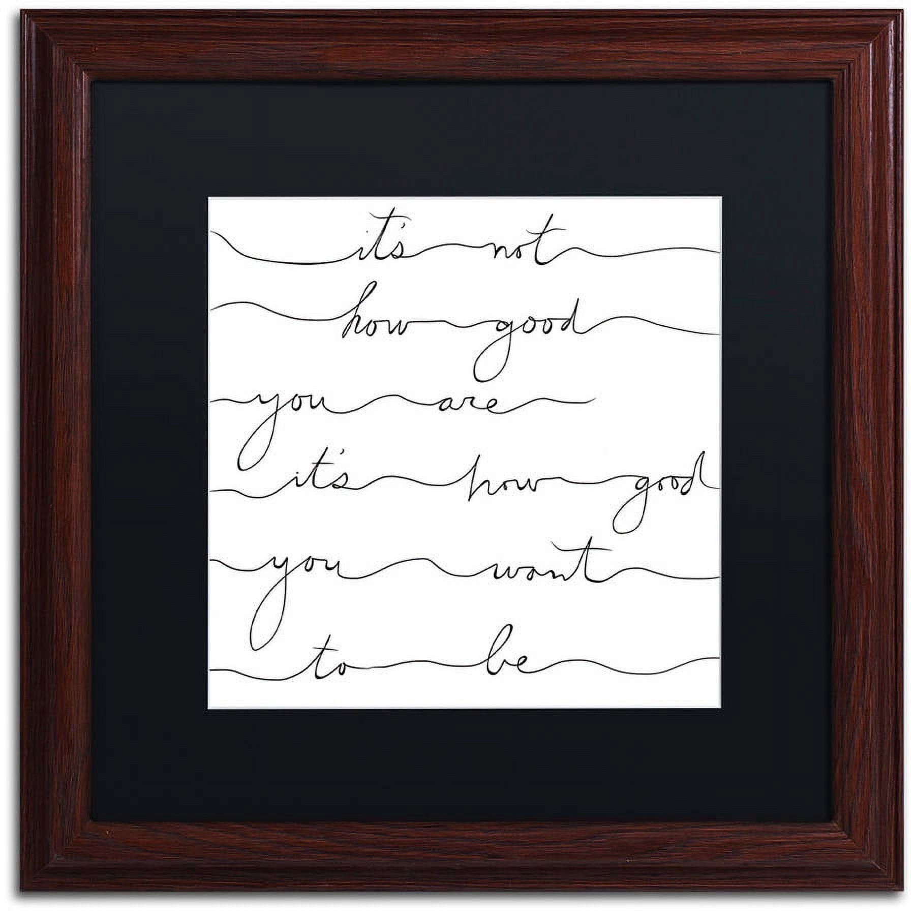 Trademark Fine Art "How Good Black" Canvas Art by Lisa Powell Braun, Black Matte, Wood Frame