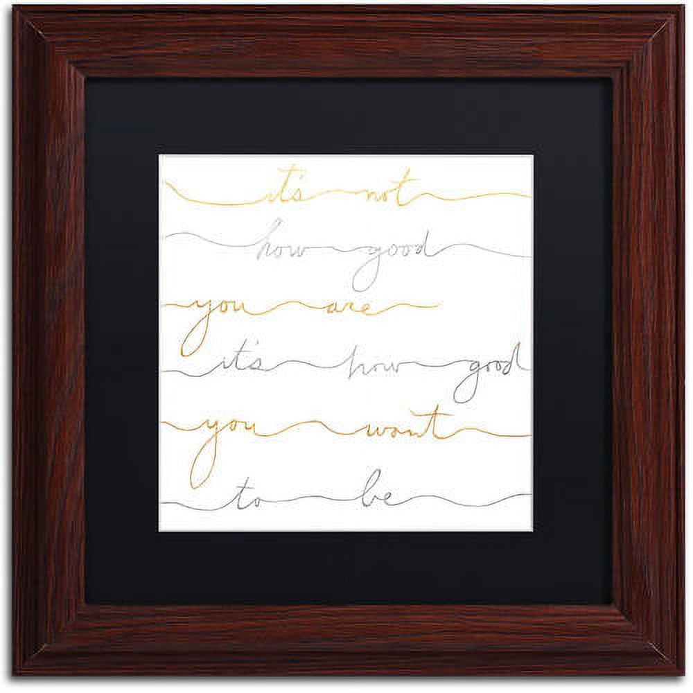 Trademark Fine Art "How Good Silver And Gold" Canvas Art by Lisa Powell Braun, Black Matte, Wood Frame