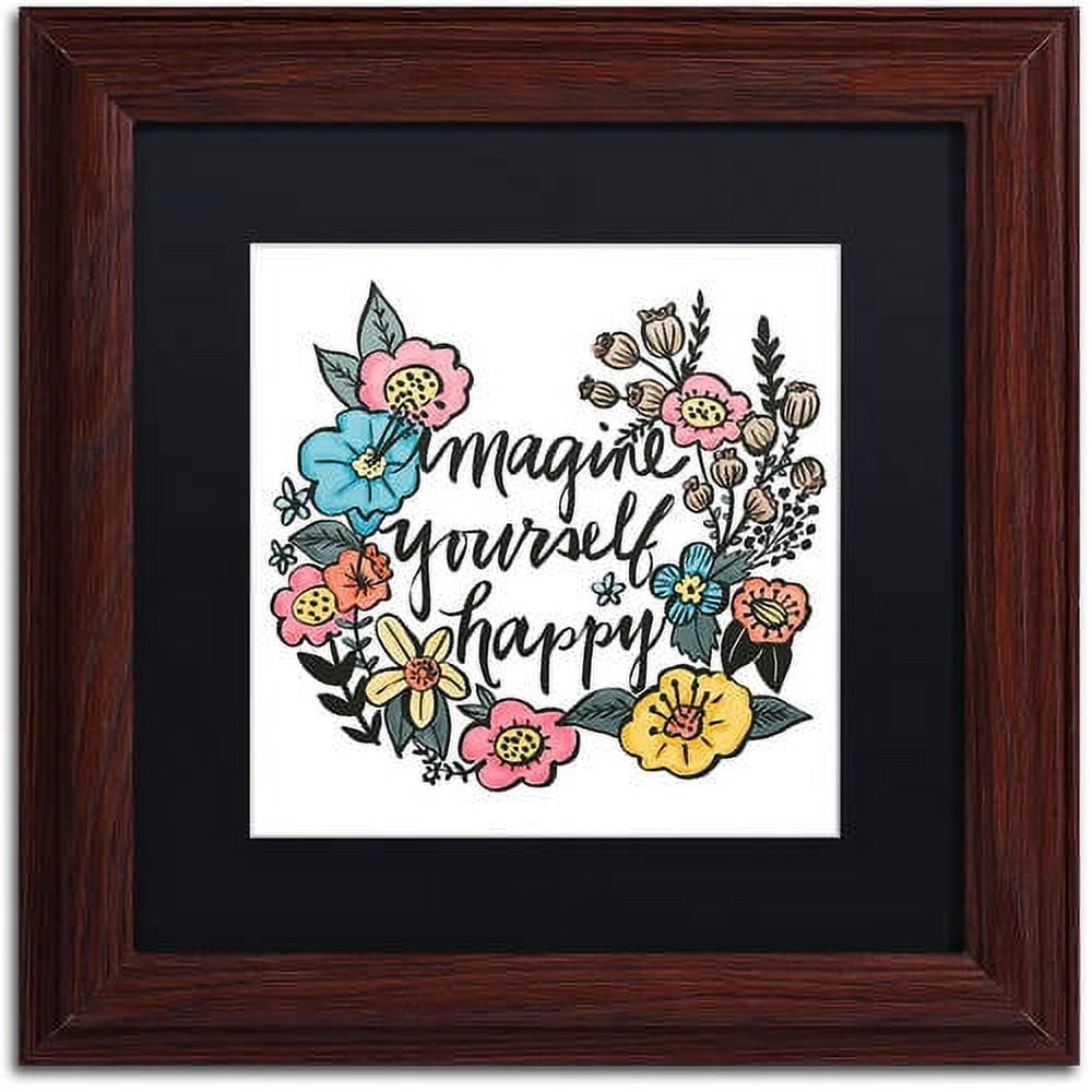 Trademark Fine Art "Imagine Yourself Happy Color" Canvas Art by Elizabeth Caldwell, Black Matte, Wood Frame