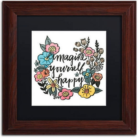 Trademark Fine Art "Imagine Yourself Happy Color" Canvas Art by Elizabeth Caldwell, Black Matte, Wood Frame