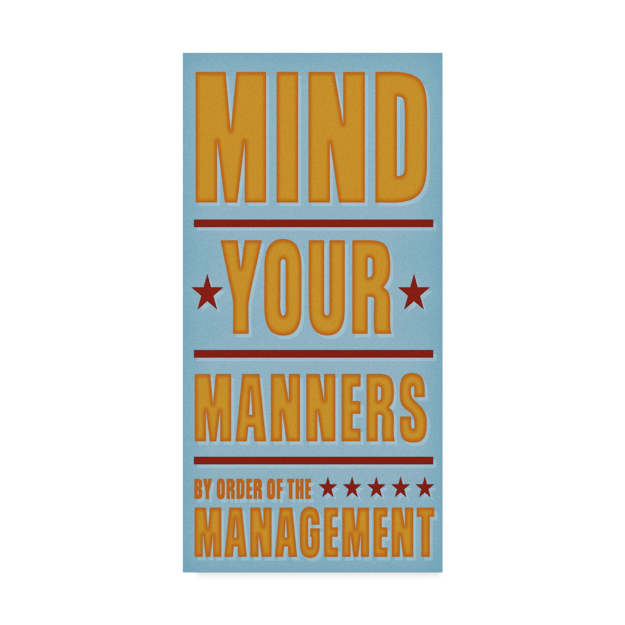 Trademark Fine Art 'Mind Your Manners' Canvas Art by John W. Golden