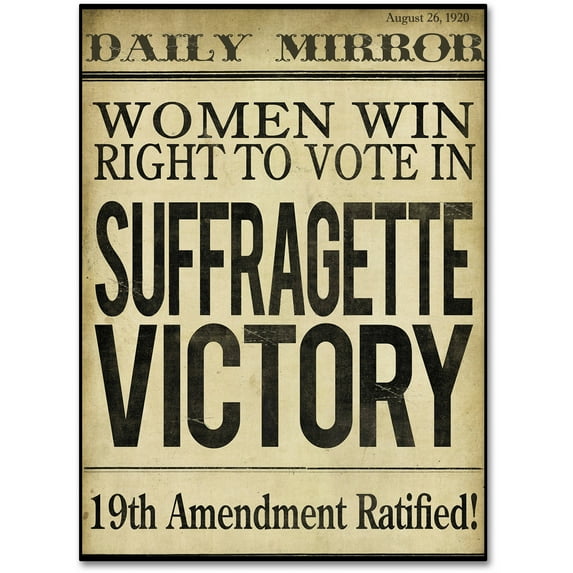Trademark Fine Art "Women?s Right to Vote" Canvas Art by Color Bakery