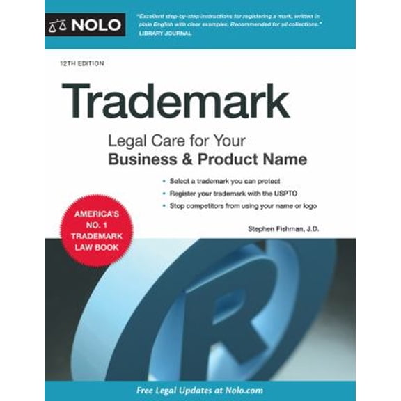 Pre-Owned Trademark: Legal Care for Your Business & Product Name (Paperback) 141332665X 9781413326659