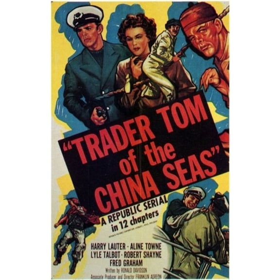 Trader Tom of the China Seas Movie Poster (11 x 17) - Item # MOV202818