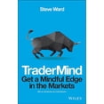 thumbnail image 1 of Tradermind: Get a Mindful Edge in the Markets, (Paperback), 1 of 1