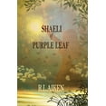thumbnail image 1 of Traders: Shaeli of Purple Leaf: Book One of The Traders (Paperback), 1 of 1