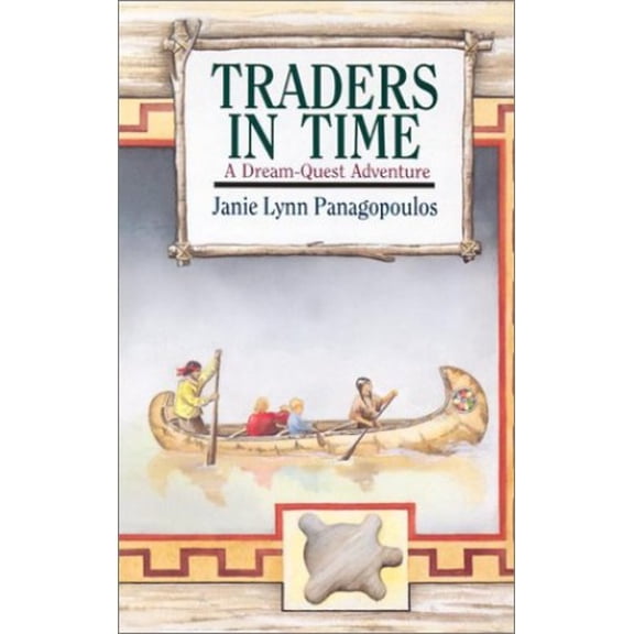 Pre-Owned Traders in Time: A Dream-Quest Adventure (Paperback) 093868227X 9780938682271