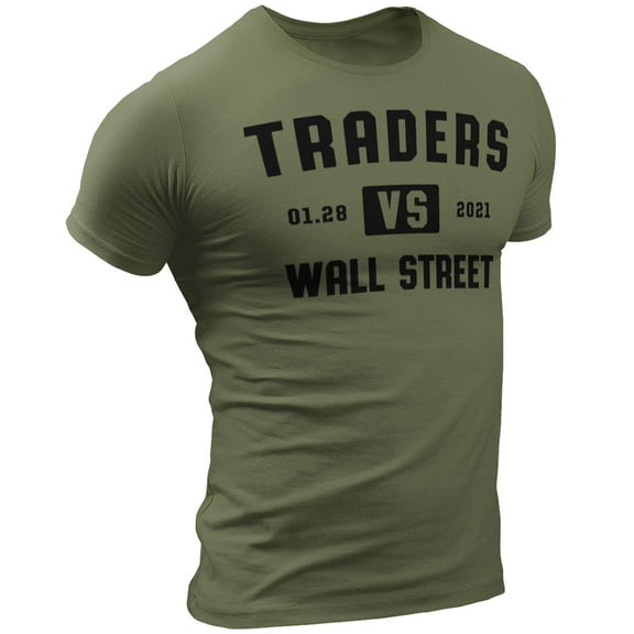 Traders vs Wall Street Shirt - Individual Investors vs. Hedge Funds T-Shirt (1. Traders vs Wall Street Military Green, Medium)