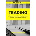 thumbnail image 1 of Trading: 4 Books in 1: A Beginners Guide to Trading Stocks, Options, Forex Day Trading Paperback 1977669883 9781977669889 FinTech Publishing, 1 of 1