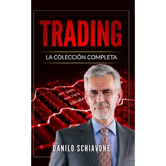 Pre-Owned Trading: La Colecci?n Completa, incluye Trading System, An?lisis T?cnico y Trading Online