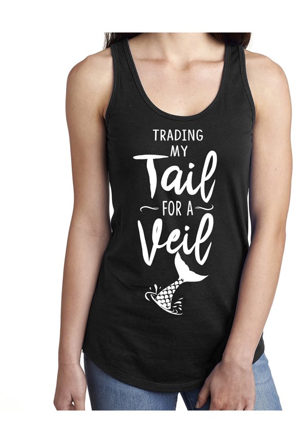 Trading My Tail For A Veil Racerback Tank