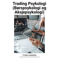 thumbnail image 1 of Trading Psykologi (BÃ¸rspsykologi og Aksjepsykologi), (Paperback), 1 of 1
