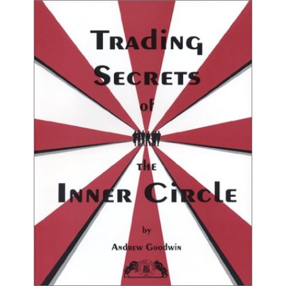 Pre-Owned Trading Secrets of the Inner Circle Paperback