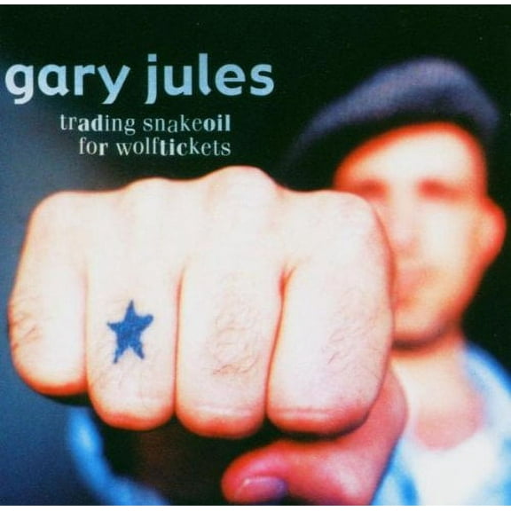 Trading Snakeoil For Wolftickets Gary Jules (CD)