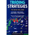 thumbnail image 1 of Pre-Owned Trading Strategies : This Book Includes: Day Trading + Forex Trading + Swing Trading +Futures Trading . How to Trade and Make Money Trough a Beginners Guide (Hardcover), 1 of 1