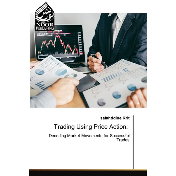 Trading Using Price Action, (Paperback)