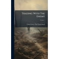 thumbnail image 1 of Trading With The Enemy, (Hardcover), 1 of 1