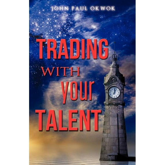 Trading with your Talent, (Paperback)