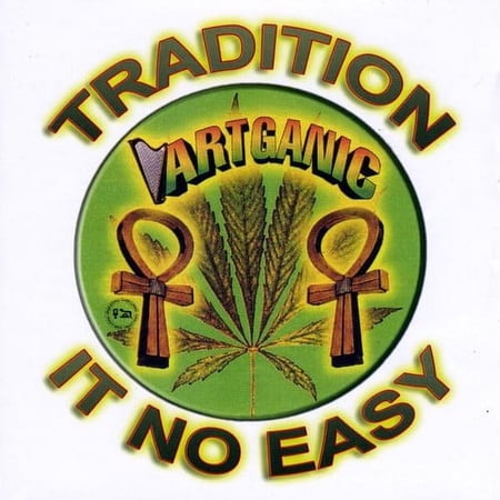 Tradition It No Easy