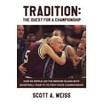 thumbnail image 1 of Tradition: The Quest for a Championship, (Paperback), 1 of 1