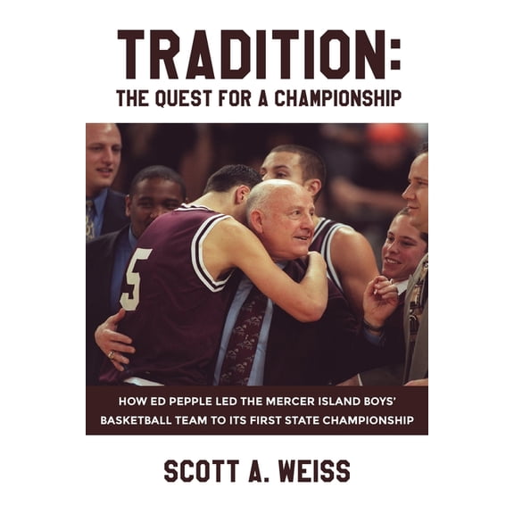 Tradition: The Quest for a Championship, (Paperback)