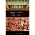 thumbnail image 1 of Pre-Owned Tradition, Treaties, and Trade: Qing Imperialism and Choson Korea, 1850-1910 (Paperback 9780674060739) by Kirk W Larsen, 1 of 1