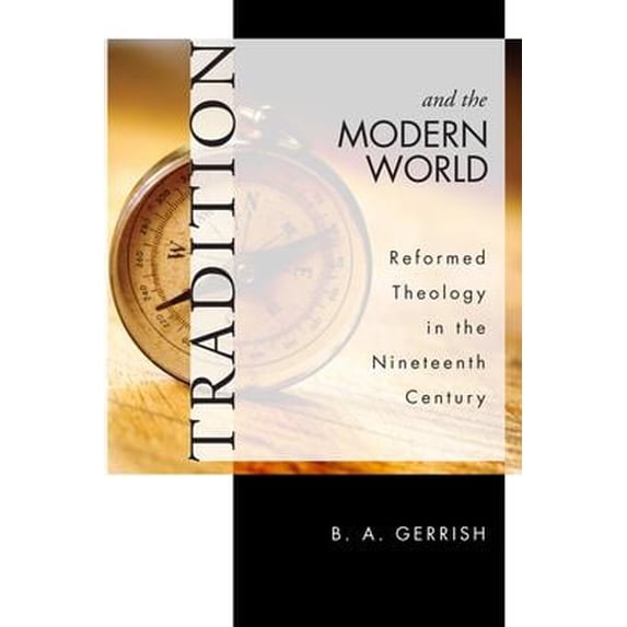 Pre-Owned Tradition and the Modern World (Paperback) 1556353820 9781556353826