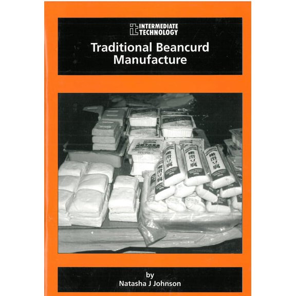 Traditional Beancurd Manufacture (Paperback)