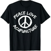 Traditional Chinese Medicine TCM Peace Love Acupuncture T-Shirt