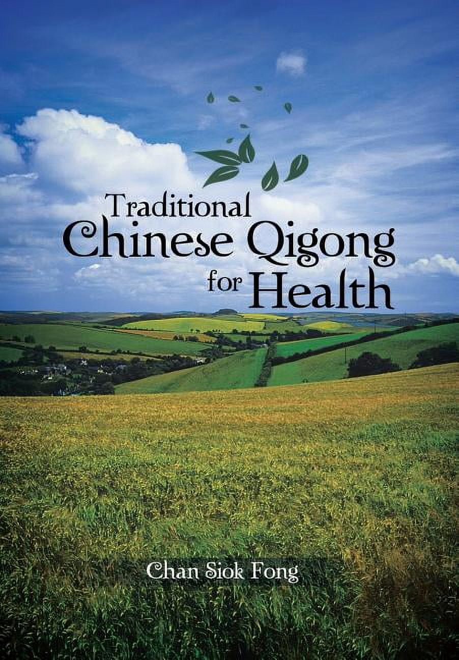 Traditional Chinese Qigong for Health - Walmart.com