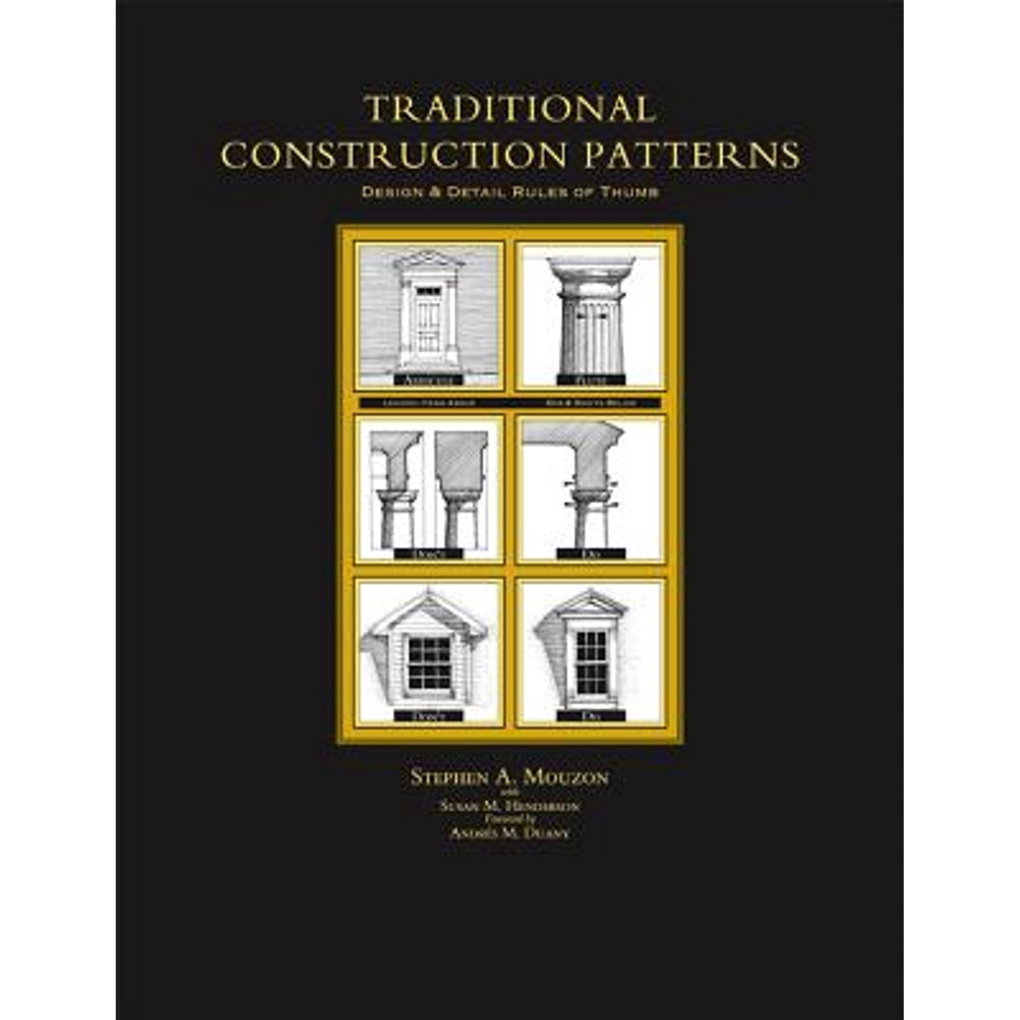 Pre-Owned Traditional Construction Patterns: Design and Detail Rules-Of ...