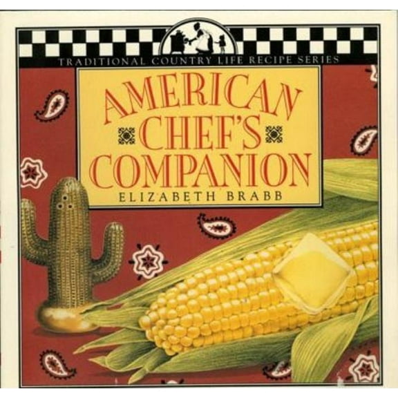Traditional Country Life Recipe American Chef's Companion, (Paperback)