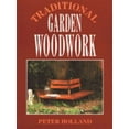 thumbnail image 1 of Pre-Owned Traditional Garden Woodwork (Paperback) 0706374517 9780706374513, 1 of 1