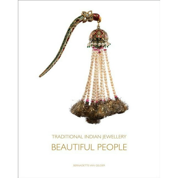 Traditional Indian Jewellery : Beautiful People (Hardcover)
