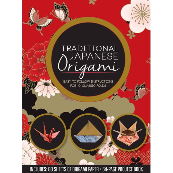 Traditional Japanese Origami : Easy to Follow Instructions for 10 Classic Folds - Includes: 80 Sheets of Origami Paper, 64-page Project Book (Kit)