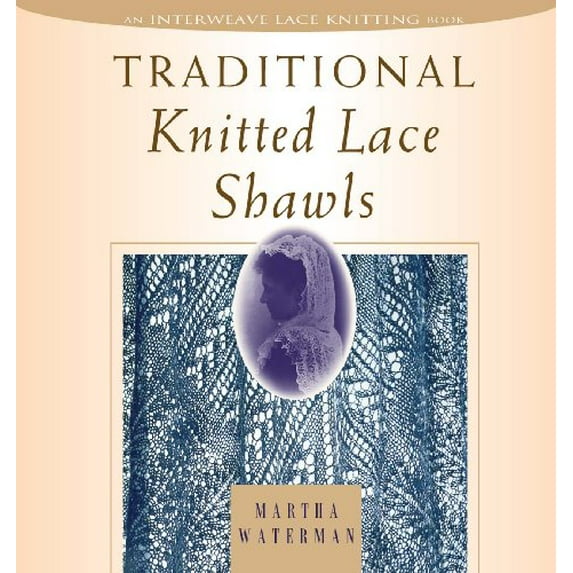 Pre-Owned Traditional Knitted Lace Shawls (Paperback) 1883010489 9781883010485