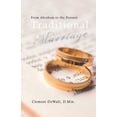 thumbnail image 1 of Traditional Marriage: From Abraham to the Present, (Paperback), 1 of 1